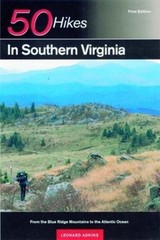 50 HIKES SOUTHERN VA 1E PA by Leonard M. Adkins: Used