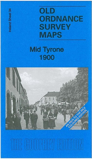 Mid Tyrone 1900 Irish One Inch Sheet 34 by Alan Godfrey