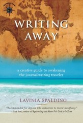 Spalding – Writing Away A Creative Guide to Awakening the Journal-Wr – X555z