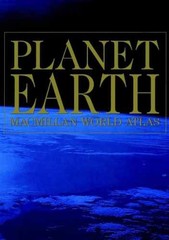Planet Earth Macmillan World Atlas – Hardcover, by Prebenna David – Very Good