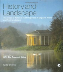 History and Landscape: The Guide to National Trust Properties in