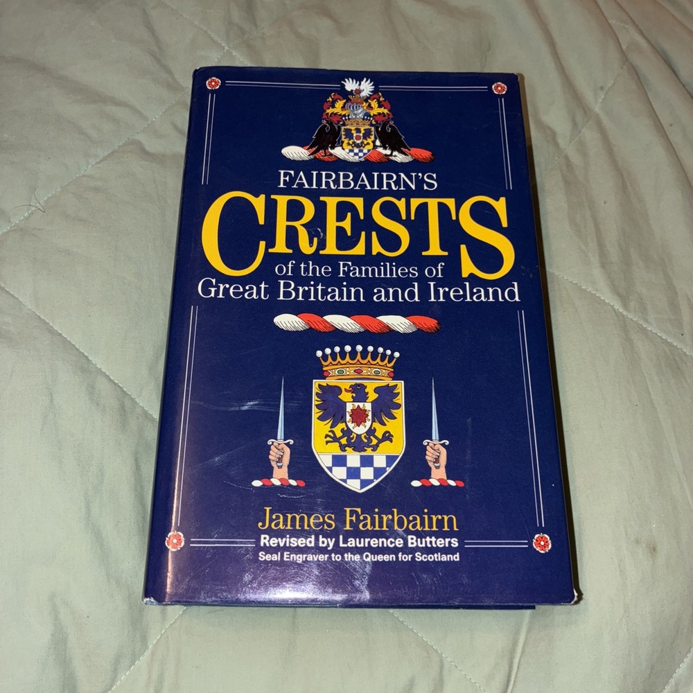 Fairbairn’s Crests of the Families of Great Britain and Ireland, James Fairbairn