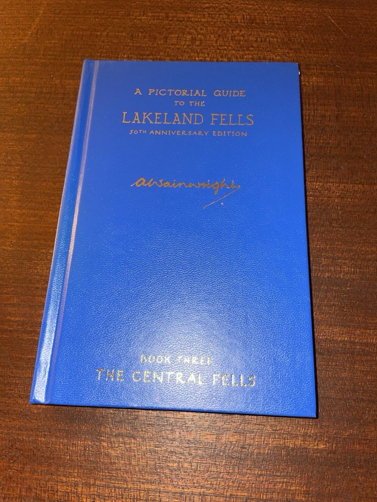 A Wainwright Lakeland Fells Book 3 Central Fells 50th Anniversary HB