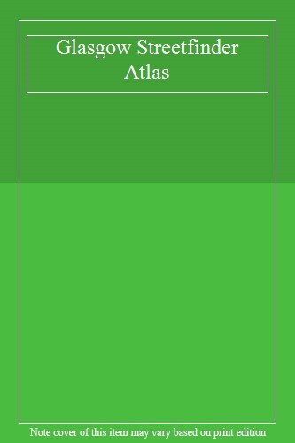 Glasgow Streetfinder Atlas,