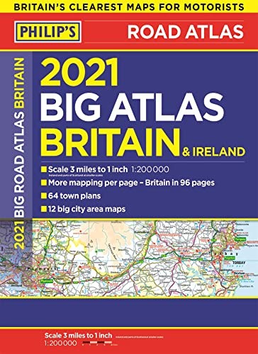 2021 Philip’s Big Road Atlas Britain an… by Philip’s Maps Paperback / softback