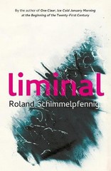 Liminal by Schimmelpfennig, Roland Paperback / softback Book The Fast Free