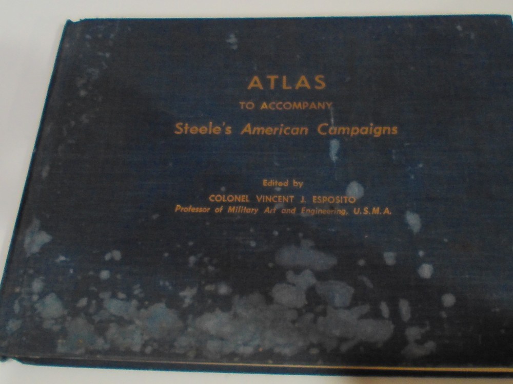 Civil War ATLAS to Accompany Steele’s American Campaigns 1950 & MAP REFERENCES