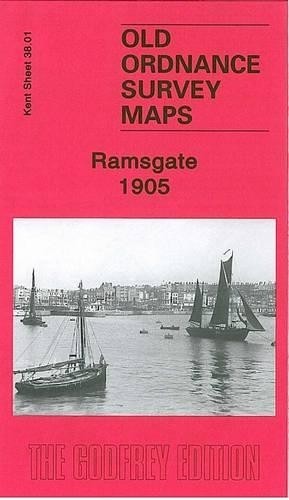 Barrie Trinder Ramsgate 1905 (Map) Old Ordnance Survey Maps of Kent