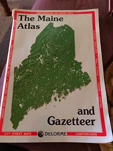 Maine Atlas & Gazetteer – Paperback, by Delorme – Very Good