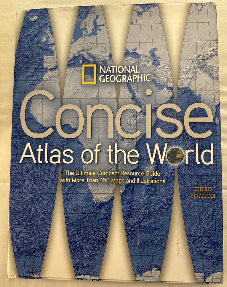 National Geographic Concise Atlas Of The World Book Big