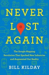 Bill Kilday Never Lost Again (Hardback)