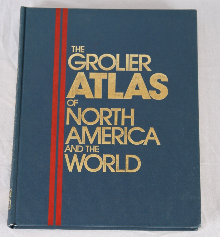 The Grolier Atlas of North America and the World