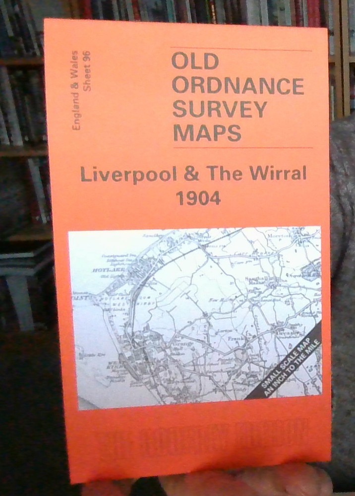 MAP OF Liverpool & The Wirral 1904 One Inch Sheet 96 by Derrick Pratt NEW