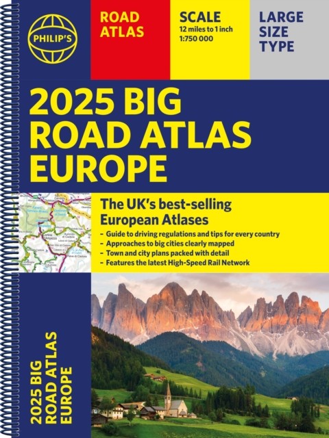 2025 Philip’s Big Road Atlas of Europe by Philip’s Maps (Spiral bound)