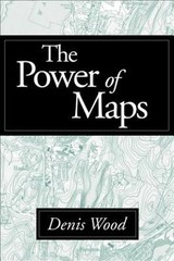 The Power of Maps Paperback Denis Wood
