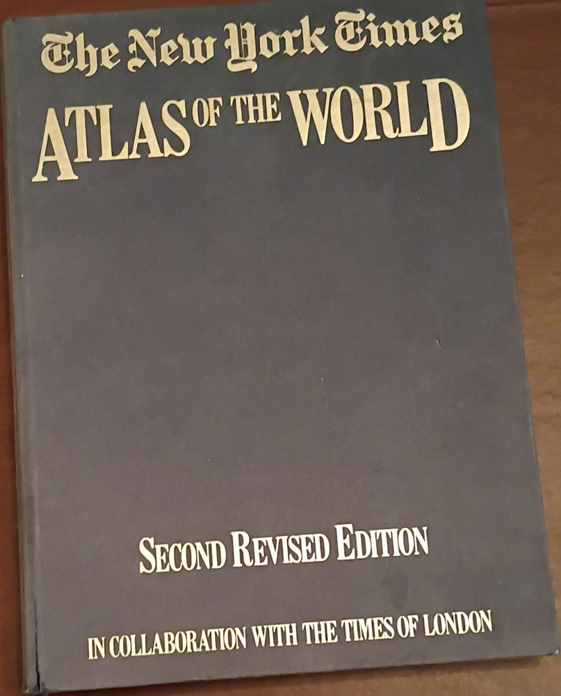 The New York Times Atlas of the World Atlas, 2nd Revised Ed, A.A. Milne