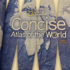 National Geographic Concise Atlas Of The World Book Big