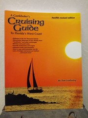 A Gunkholers Cruising Guide to Floridas West Coast – Tom Lenfestey