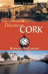 Discover Cork (City Guides) – McCarthy, Kieran