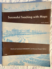 Denoyer Geppert SUCCESSFUL TEACHING WITH MAPS – Teachers Manual 1961 – Chicago