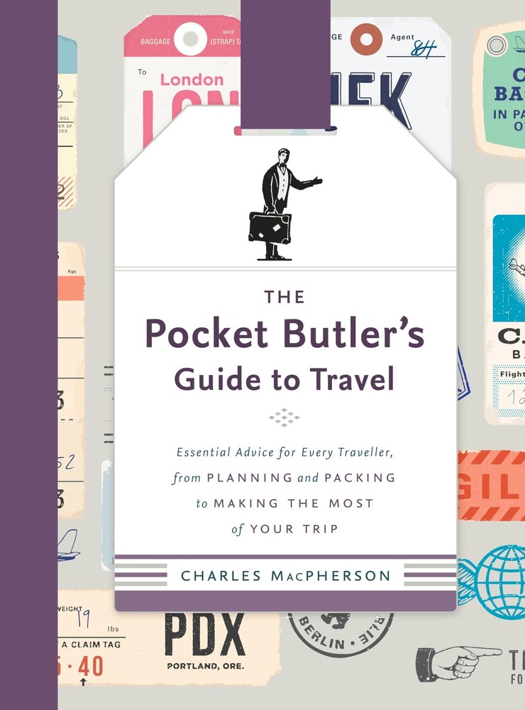The Pocket Butler’s Guide to Travel: Essential Advice for Every Traveller, f…