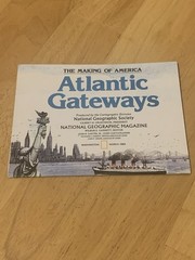 National Geographic 1983 The Making Of America Atlantic Gateways Map Immigration