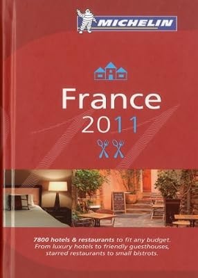 Michelin Guide France 2011 2011 (Michelin Guides), , Used; Good Book
