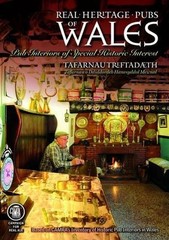 Real Heritage Pubs of Wales: Tafarnau Treftadaeth by Michael Slaughter Paperback