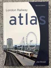 London Railway Atlas Joe Brown