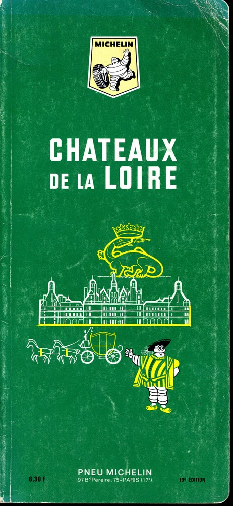 Michelin Tourist Guide – Chateaux De La Loire 18th Edition 1966