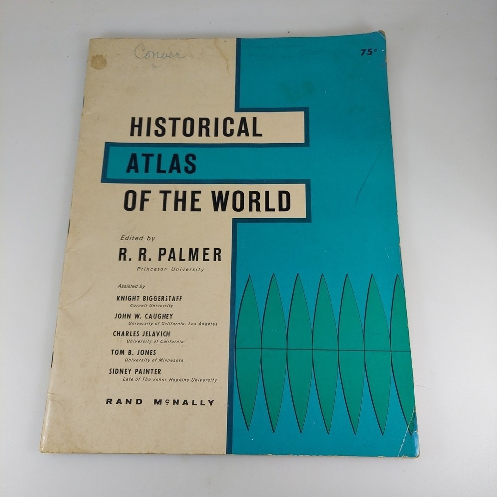 Historical Atlas of the World R.R. Palmer Rand McNally 1961 Paperback