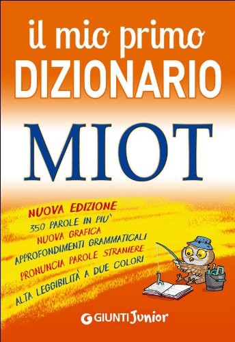 miot mio primo diz. fcNO PRENO vedi 9788809898059 miot 8809793420