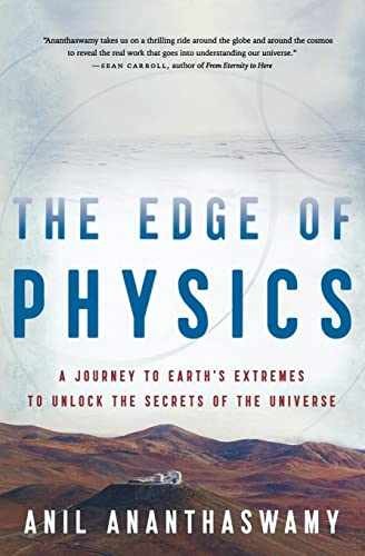 The Edge Of Physics: A Journey to – Paperback, by Ananthaswamy Anil – Acceptable