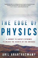 The Edge Of Physics: A Journey to – Paperback, by Ananthaswamy Anil – Acceptable