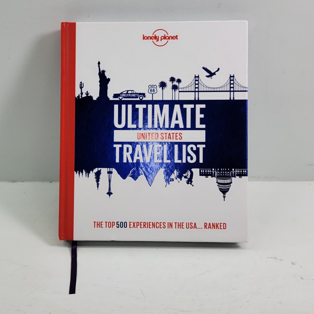 Lonely Planet Ultimate USA Travel List (Hardback Book) Places Visit Experience