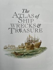 Atlas of Shipwrecks and Treasure by Nigel Pickford (1994, Hardcover)