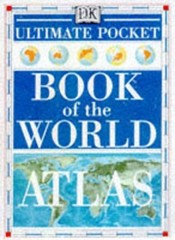 Ultimate Pocket Book of the World Atlas & Factfile (The Ultimate) Hardback Book
