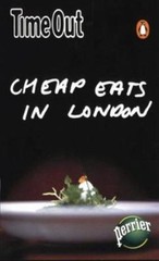 Time Out Cheap Eats in London Paperback Time Out Guides Ltd Staff