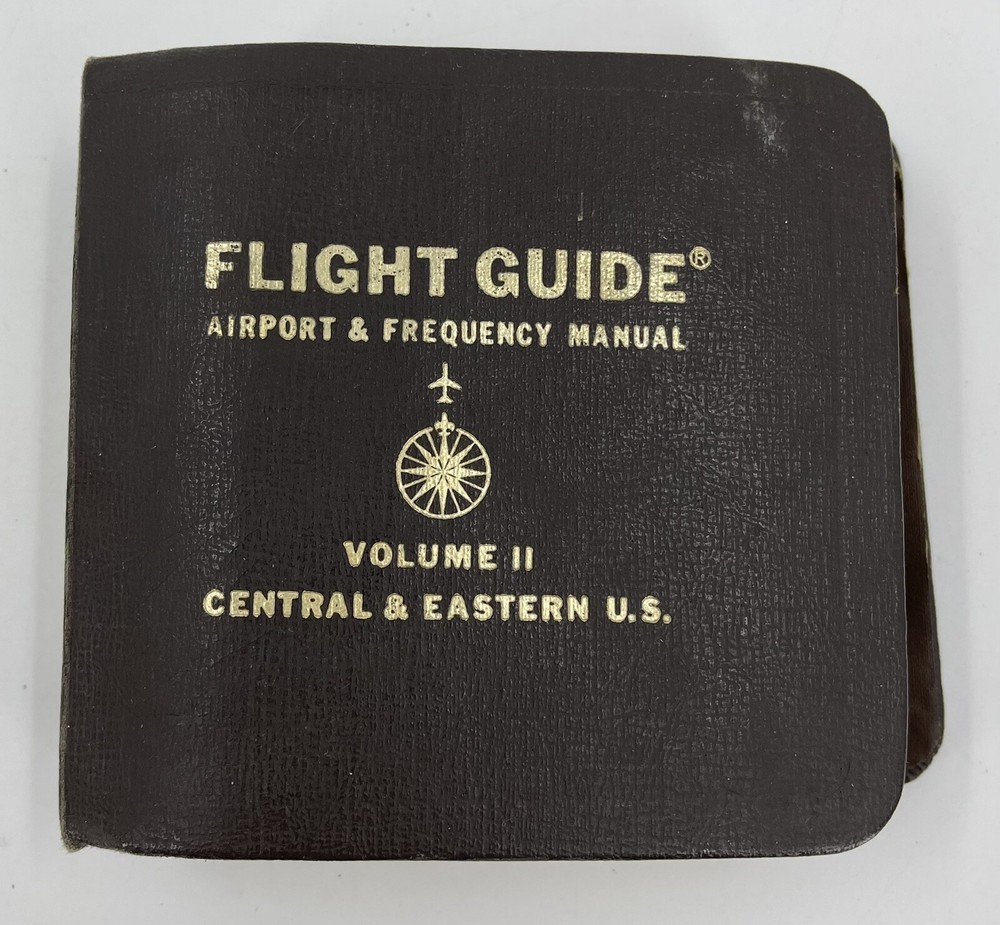 Vintage 1984 Flight Guide Airport Manual Volume II Eastern & Central States Freq