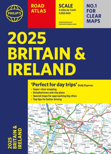 2025 Philip’s Road Atlas Britain and Ireland by Philip’s Maps (Paperback Book)