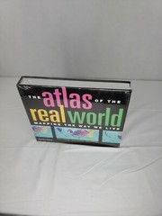 The Atlas of the Real World: Mapping the Way We Live by Daniel Dorling: New