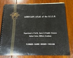 Landscape Atlas of the U.S.S.R. West Point Military Academy Graphic Maps 1971
