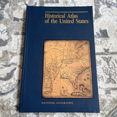 Historical Atlas Of The United States – National Geographic