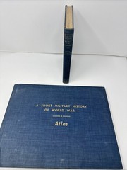 Set 2 Short Military History of World War I Atlas Book US Military Academy 1954