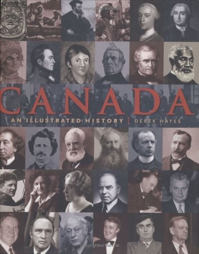 Canada: An Illustrated History