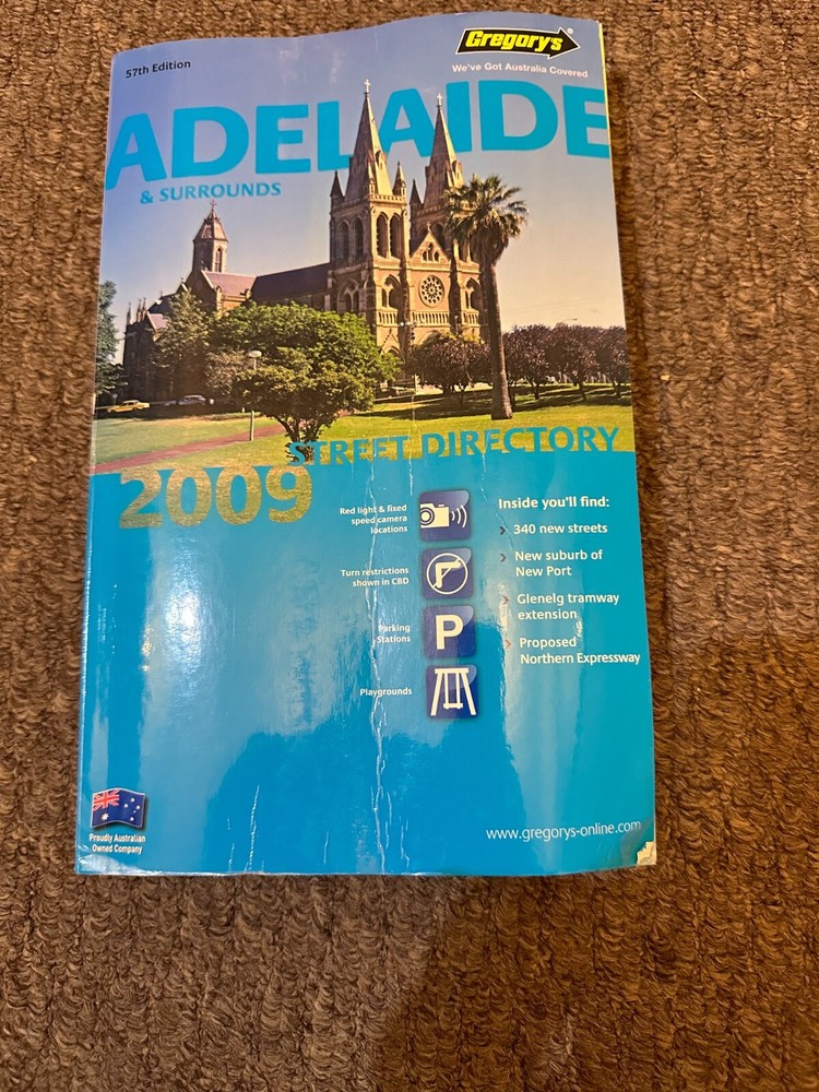Gregory’s Adelaide And Surrounds Street Directory 2009
