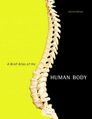 Brief Atlas of the Human Body, a (Valuepack Only)