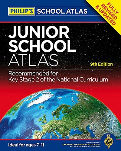 Philip’s Junior School Atlas 9th Edition (Philips School Atl… by Philip’s Maps