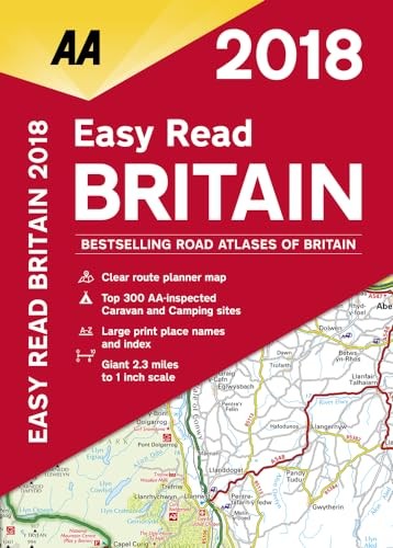 AA Easy Read Britain 2018 (AA Road Atlas) (Aa Road Atlas Bri… by AA Publishing