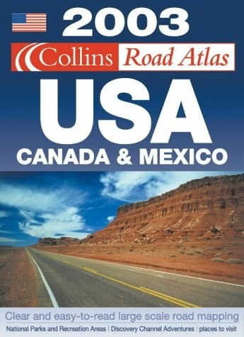2003 Collins Road Atlas USA, Canada and Mexico, , Good Book